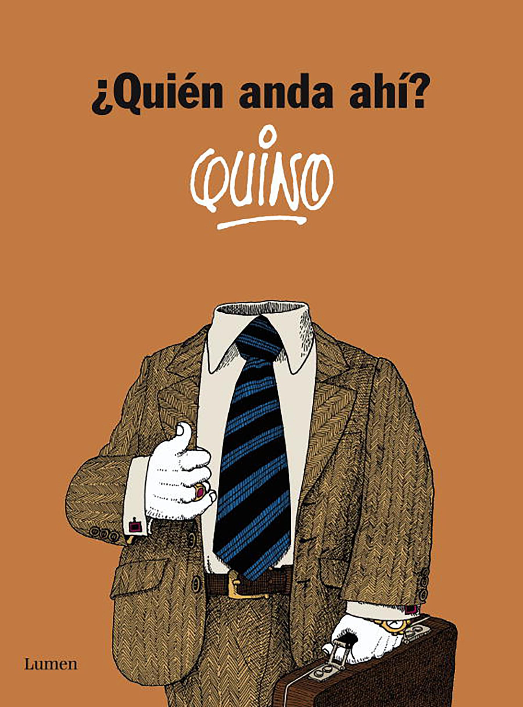 ¿Quién Anda Ahí? / Who Goes There? (Lumen Gráfica)