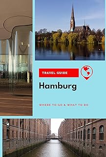 Hamburg Travel Guide: Where to Go & What to Do