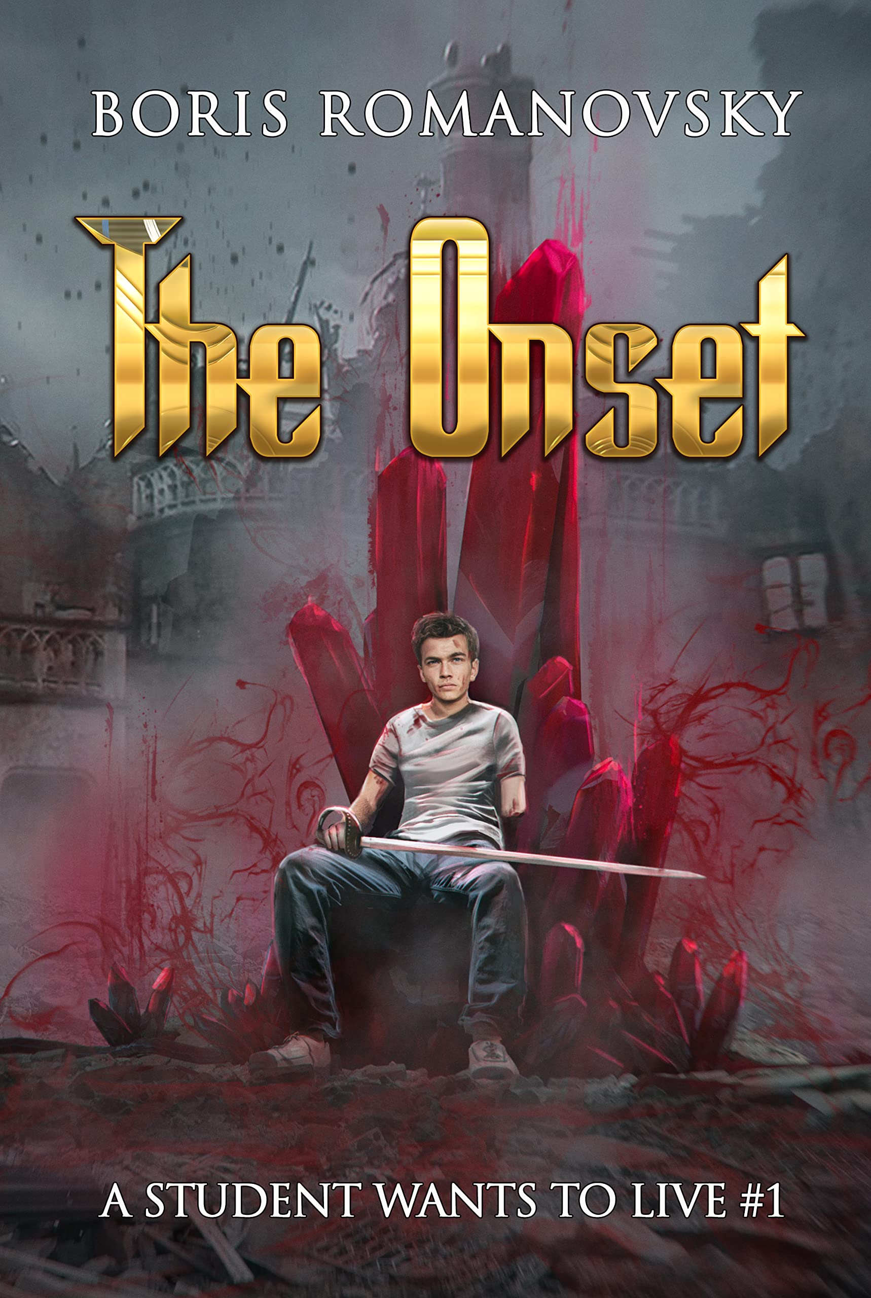 The Onset (A Student Wants to Live Book 1): LitRPG Series