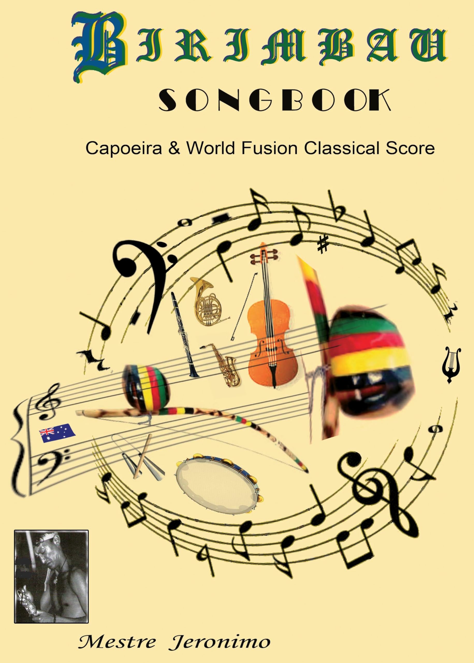 Birimbau Songbook Capoeira World Fusion Classical Score livre