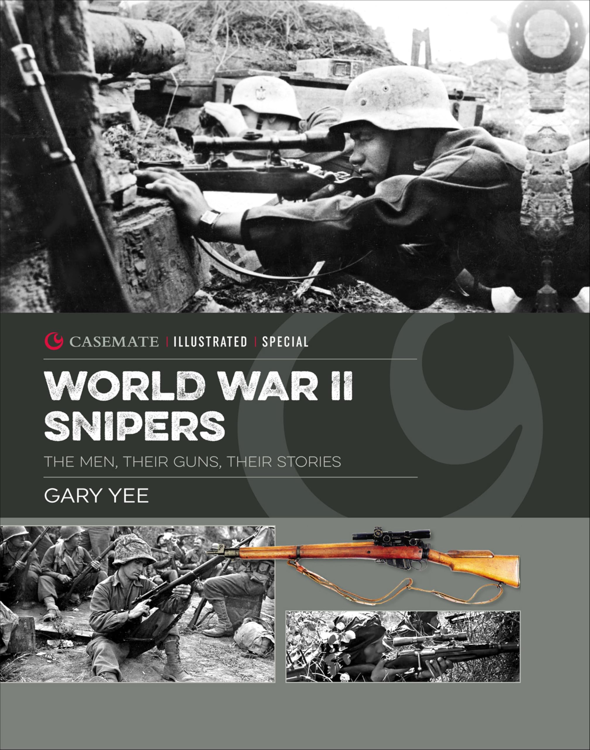 World War II Snipers ouvrage illustré Casemate histoire militaire fusils de précision