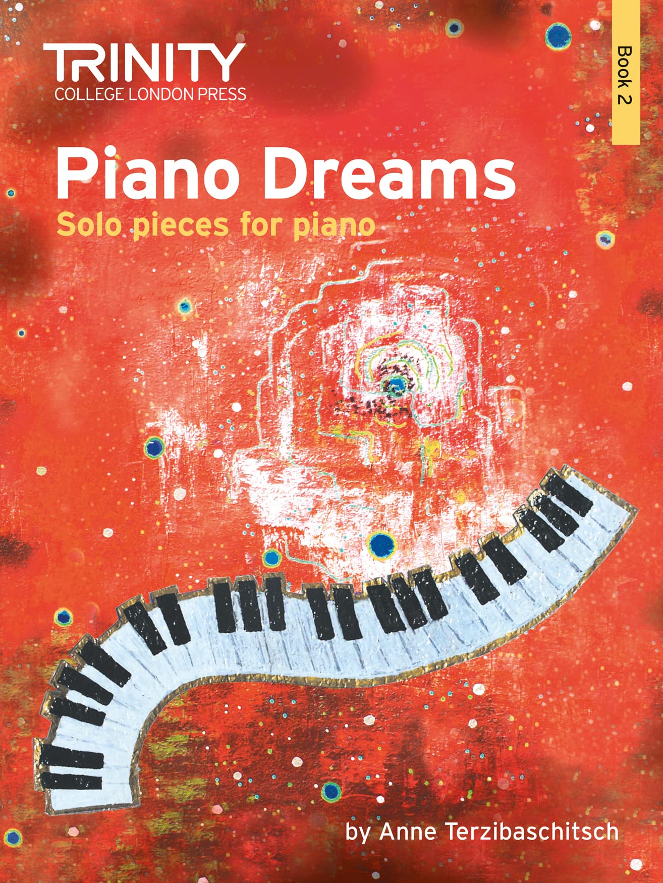 Piano Dreams Solo Book 2 (Initial to Grade 3)