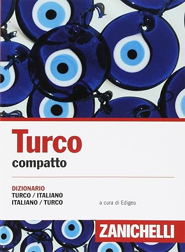 Turco compatto. Dizionario turco-italiano, italiano-turco
