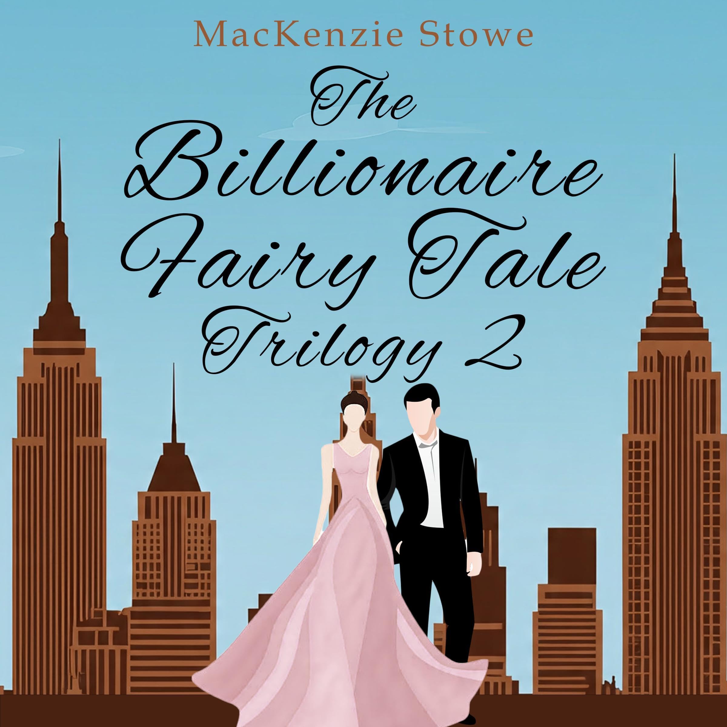 Cover art for The Billionaire Fairy Tale Trilogy
