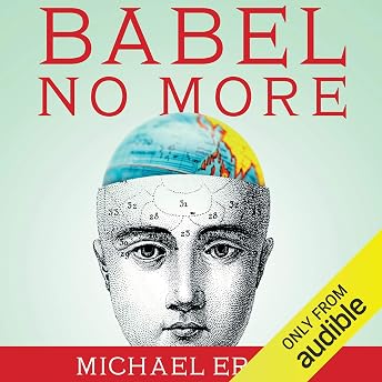 Babel No More Audiobook by Michael Erard episode artwork