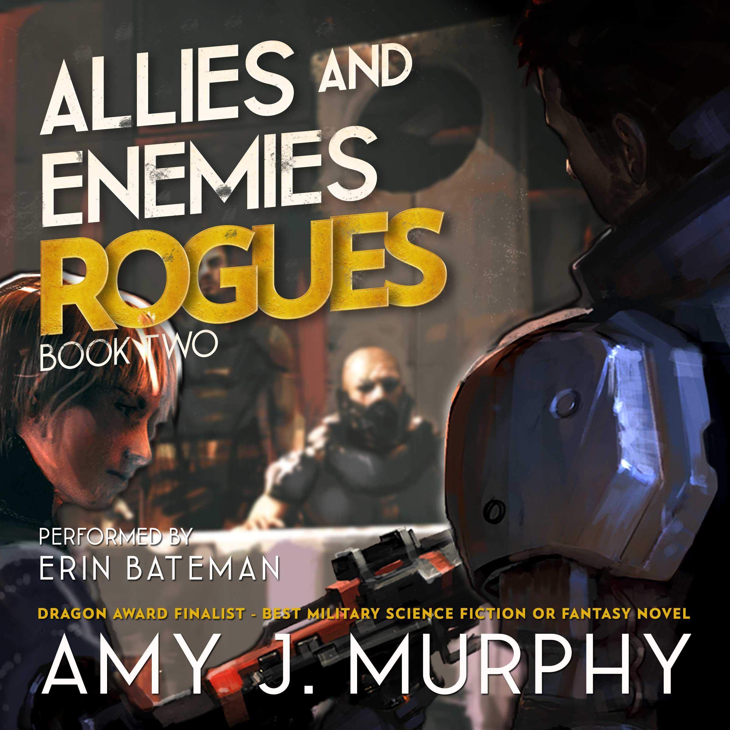 Allies and Enemies: Rogues