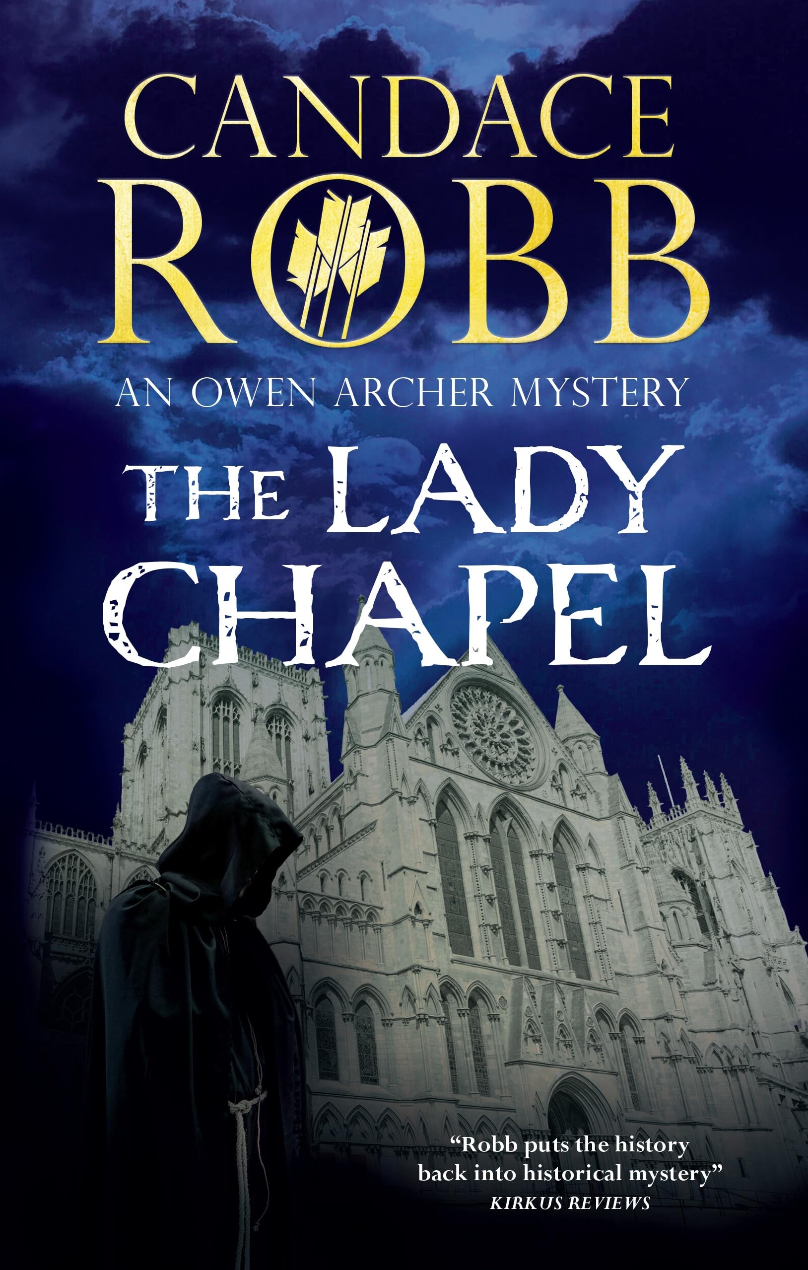 The Lady Chapel (An Owen Archer mystery, 2)