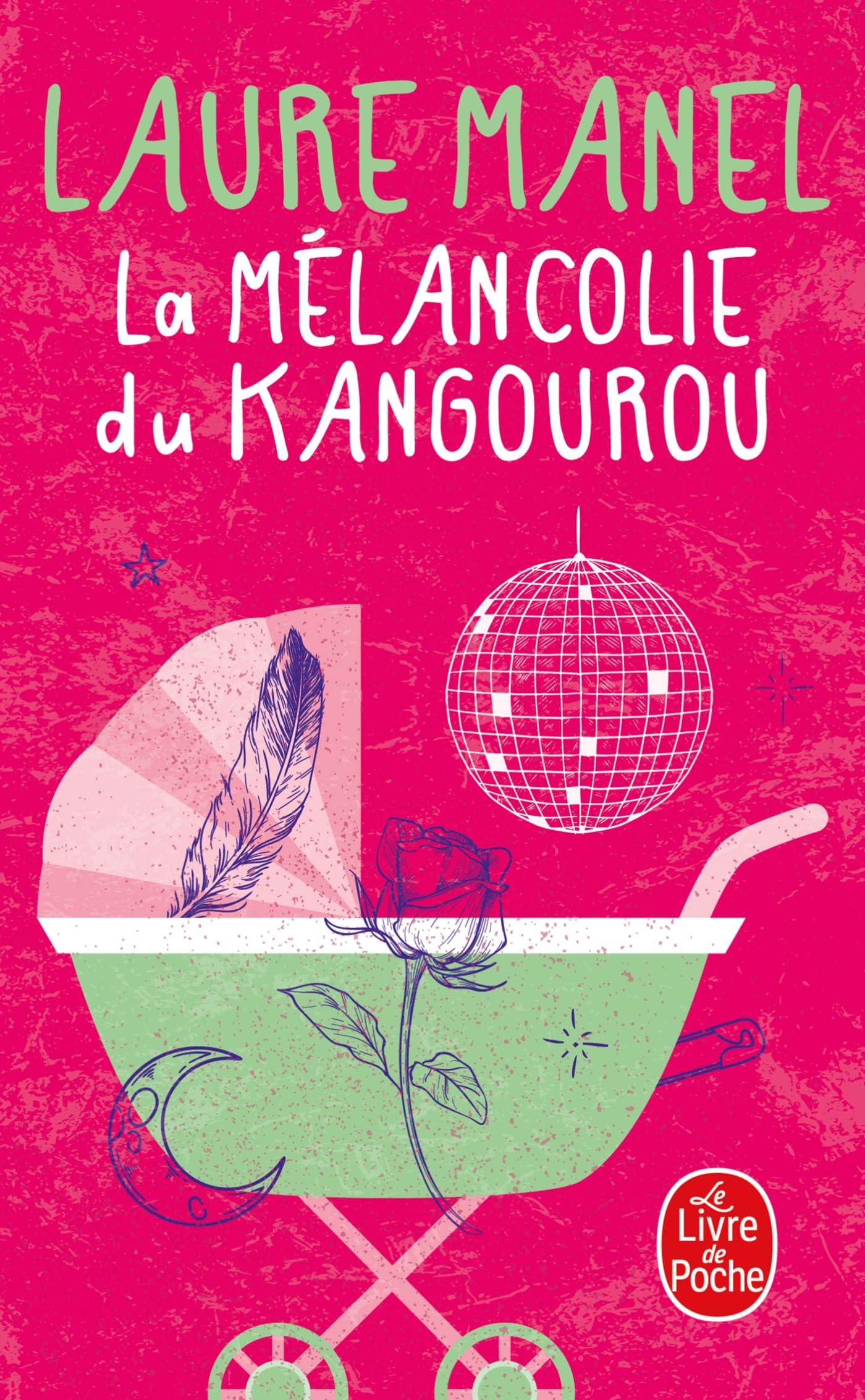 La Mélancolie Du Kangourou (Le Livre de Poche)