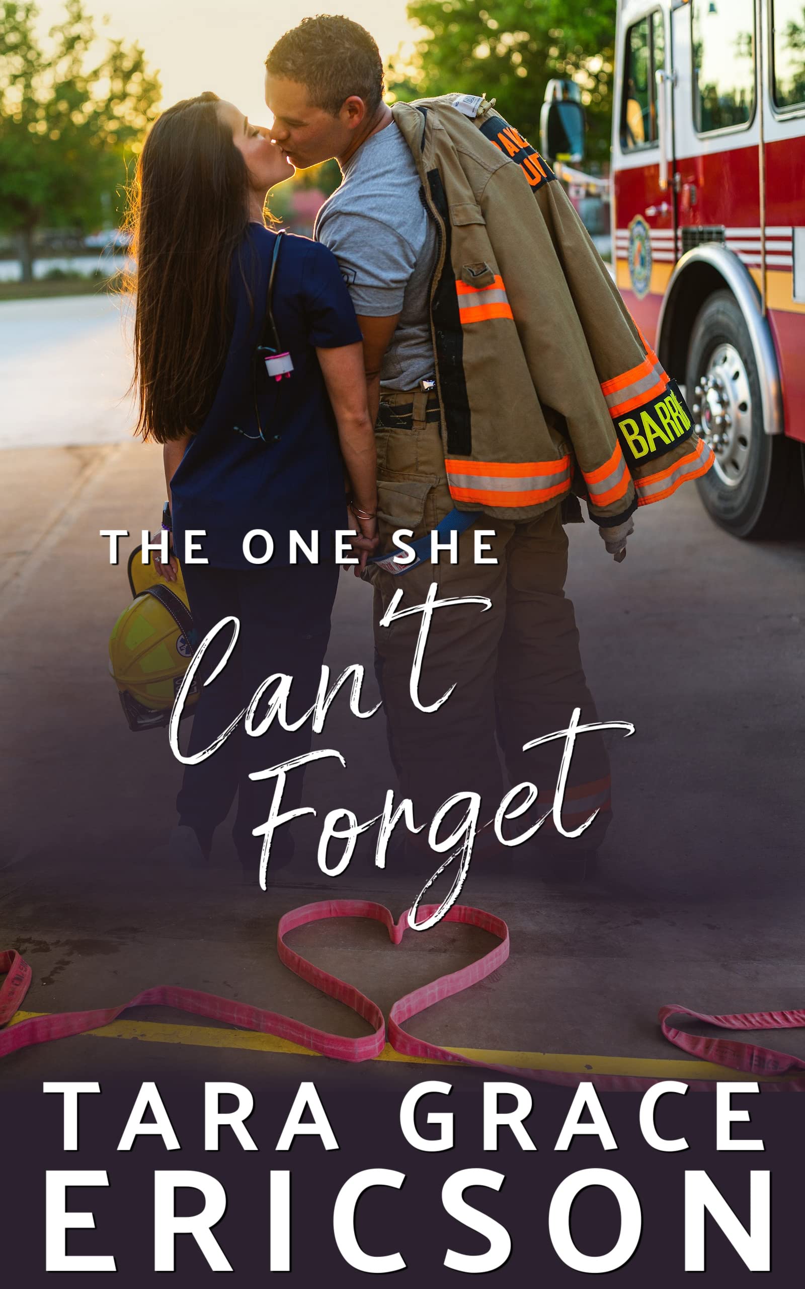 The One She Can't Forget: A Christian Firefighter Romance (Second Chance Fire Station Book 2)