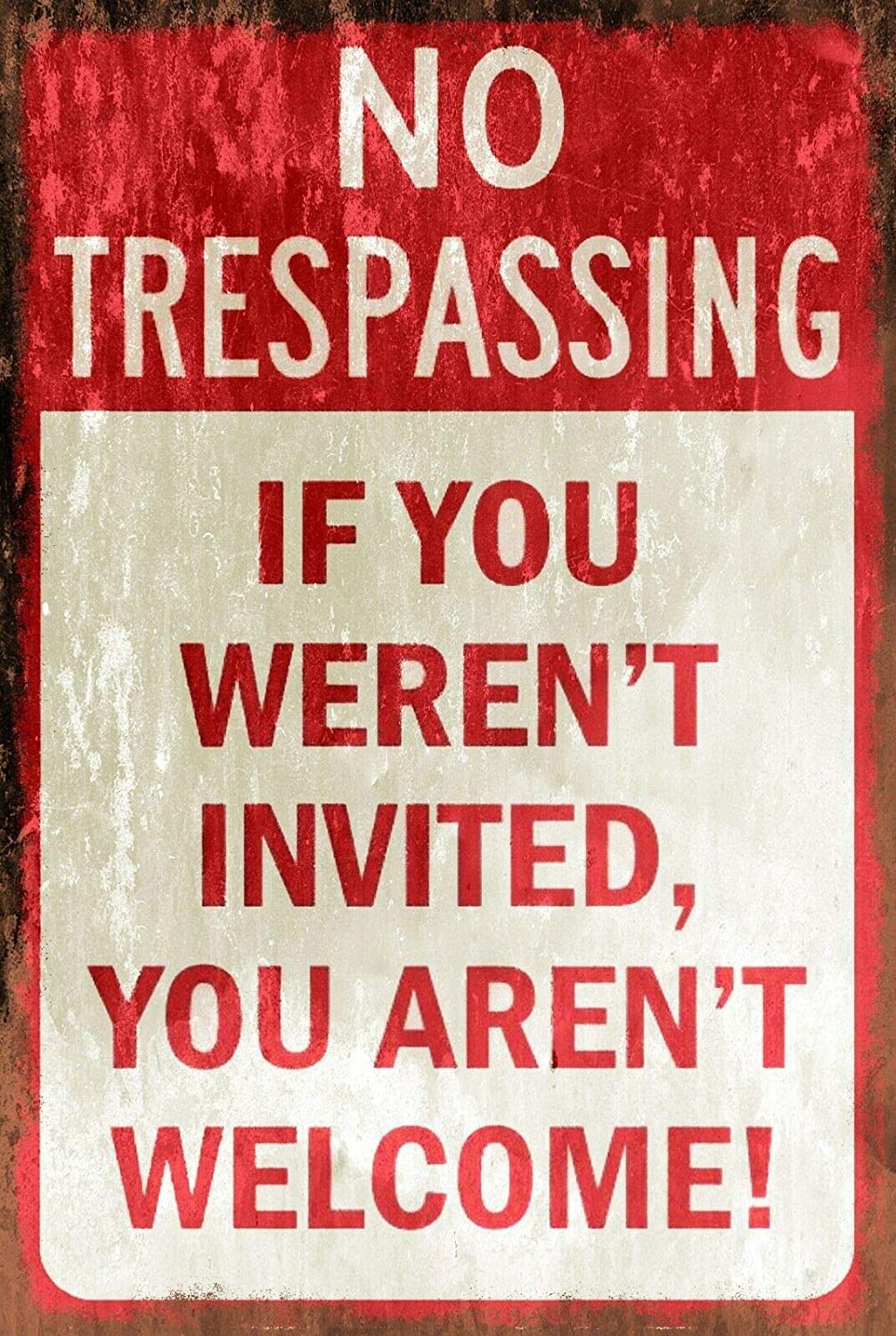 Rifosa A5 6"X8" No Trespassing Funny Metal Sign Plaque, Farm Gate Plaque