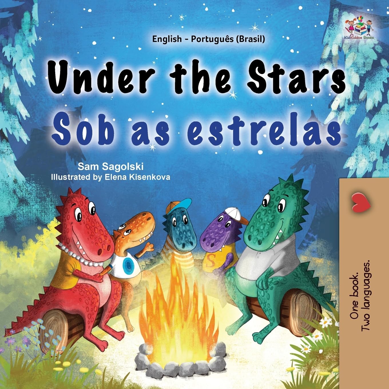 Under the Stars: English Portuguese Brazilian Bilingual Kids Book (English Portuguese Bilingual Kids Book Collection - Brazilian)