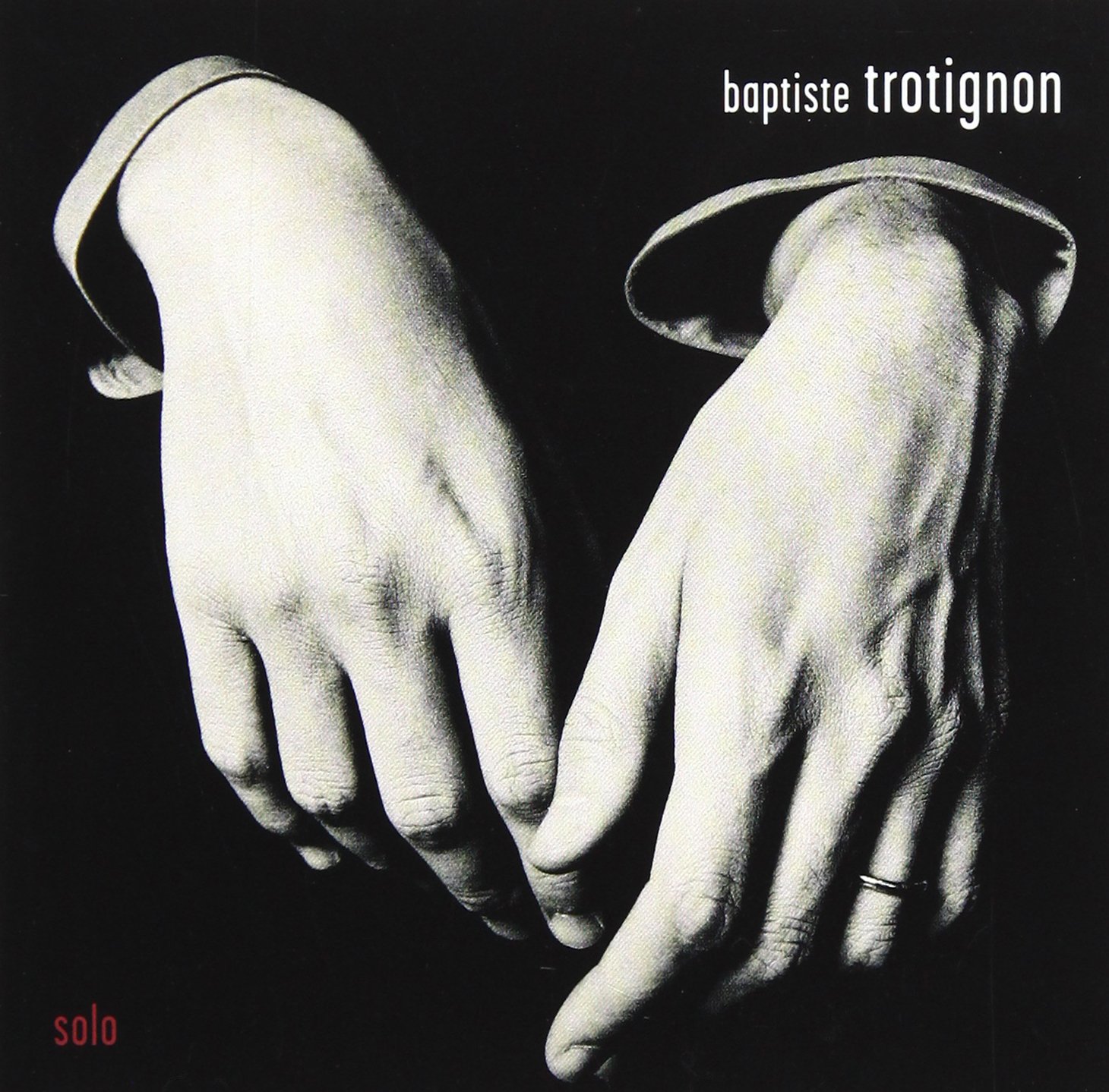SOLO [Audio CD] BAPTISTE TROTIGNON