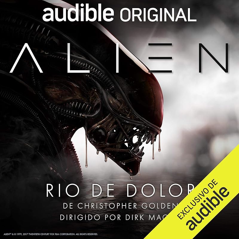 Alien: Rio de Dolor