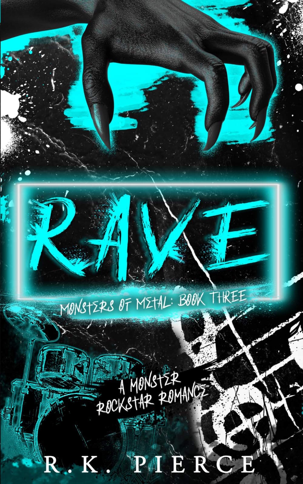Rave: A Monster Rockstar Romance (Monsters of Metal)