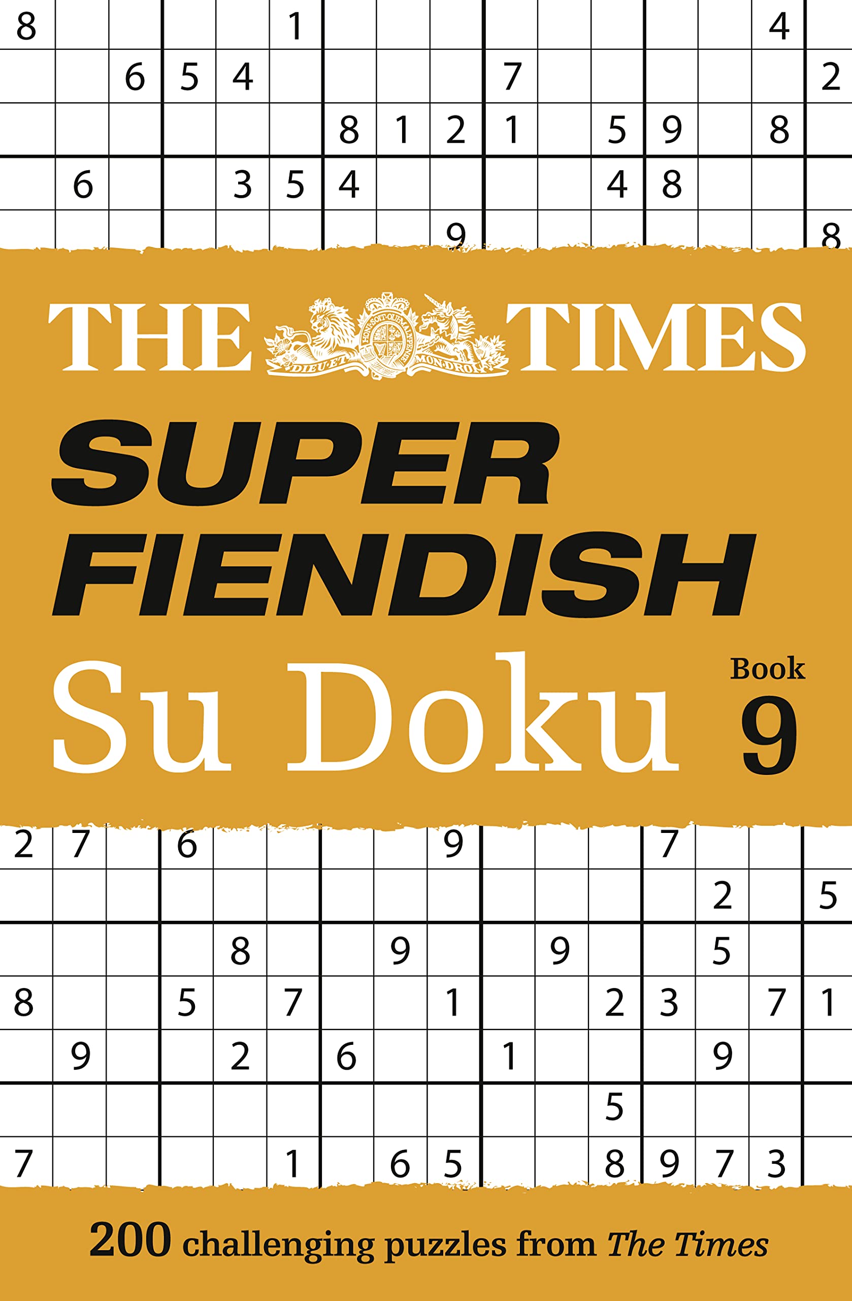 The Times Super Fiendish Su Doku Book 9: 200 challenging puzzles