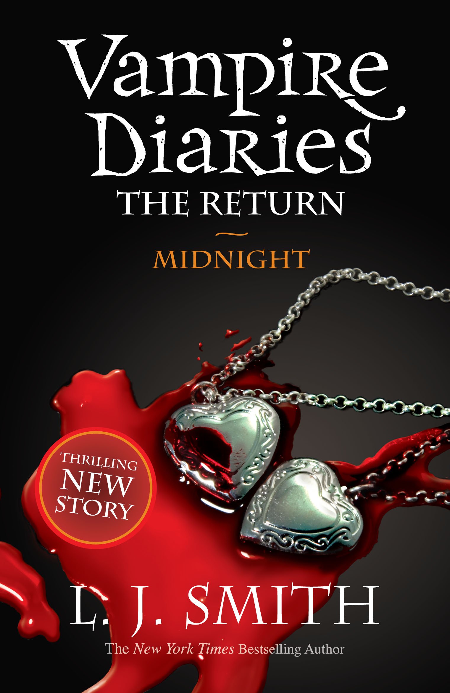 The Vampire Diaries: Midnight: Book 7: 3/3-L J Smith