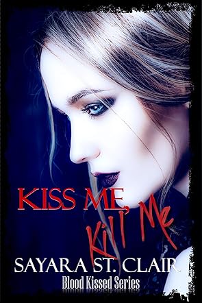 Kiss Me, Kill Me
