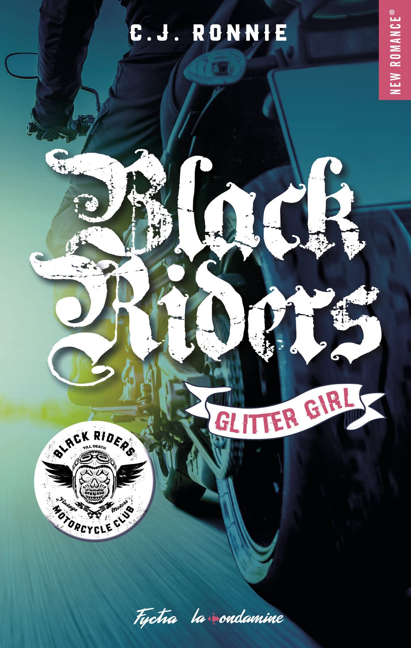 Black riders - Tome 01 : Glitter Girl