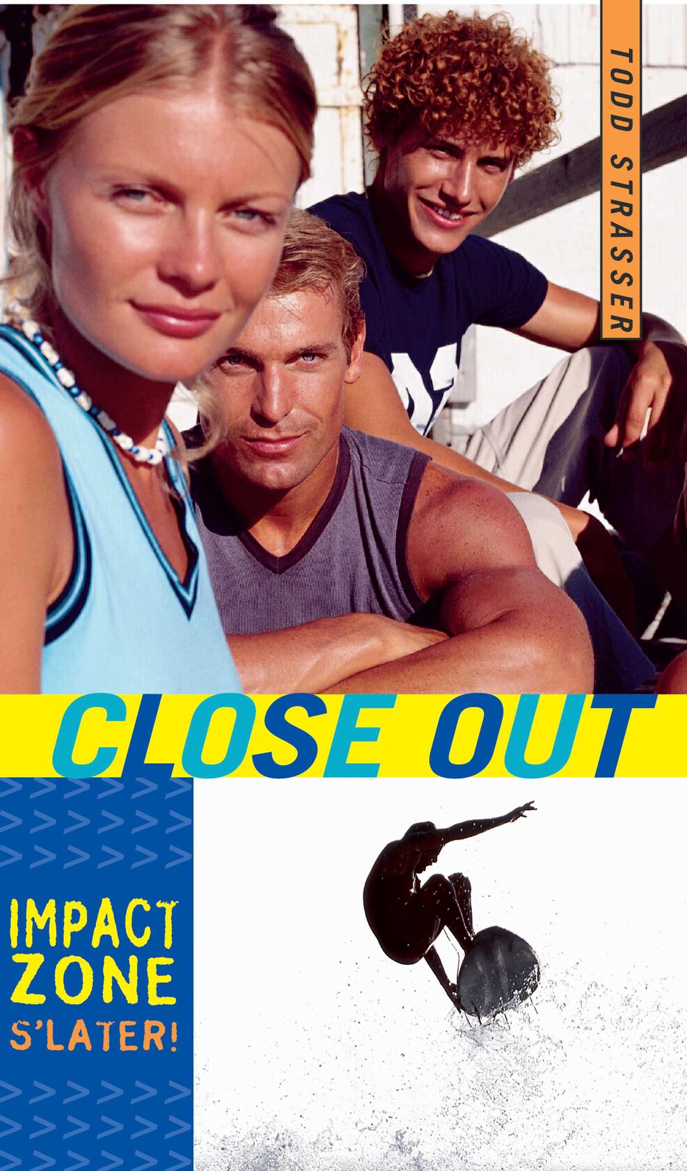 Close Out (Impact Zone Book 3)