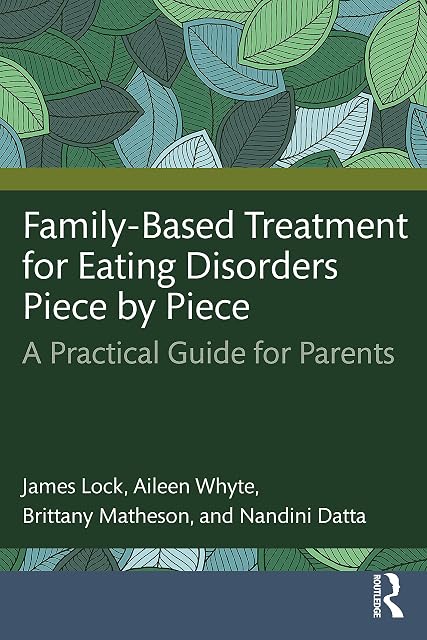 Portada de Family-Based Treatment for Eating Disorders Piece by Piece: A Practical Guide for Parents