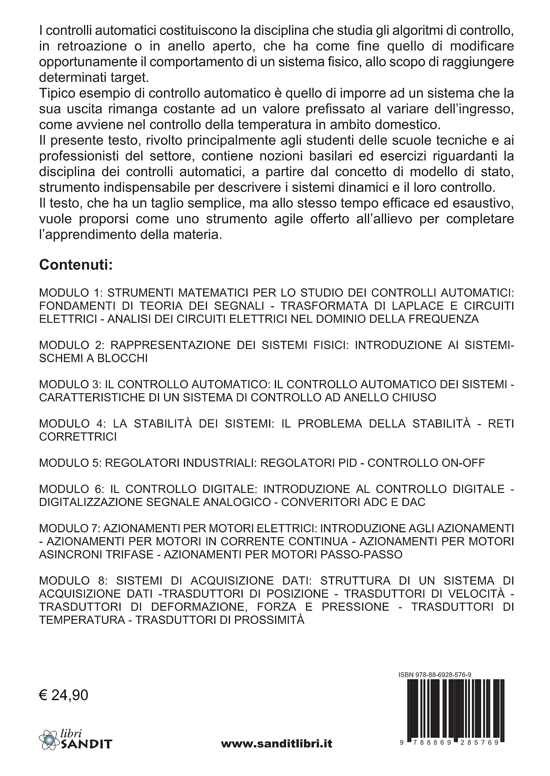 Fondamenti di controlli automatici. Le basi, la teoria ed esempi pratici. Per gli Ist. tecnici e professionali