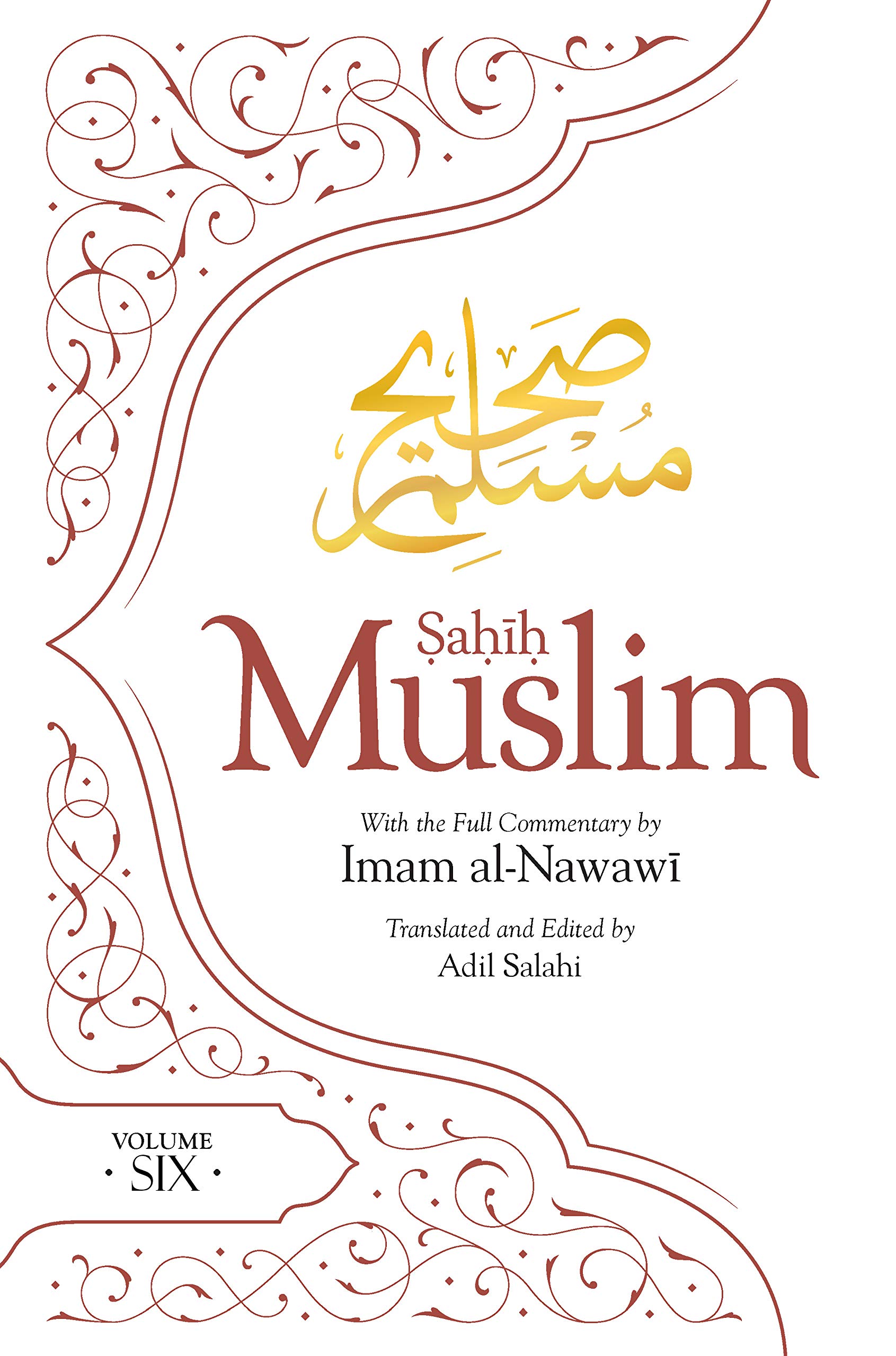 Sahih Muslim (Volume 6) (Al-Minhaj bi Sharh Sahih Muslim, 6)