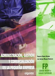 Administracion Gestion y Comercializacion en la Pequeña Empresa