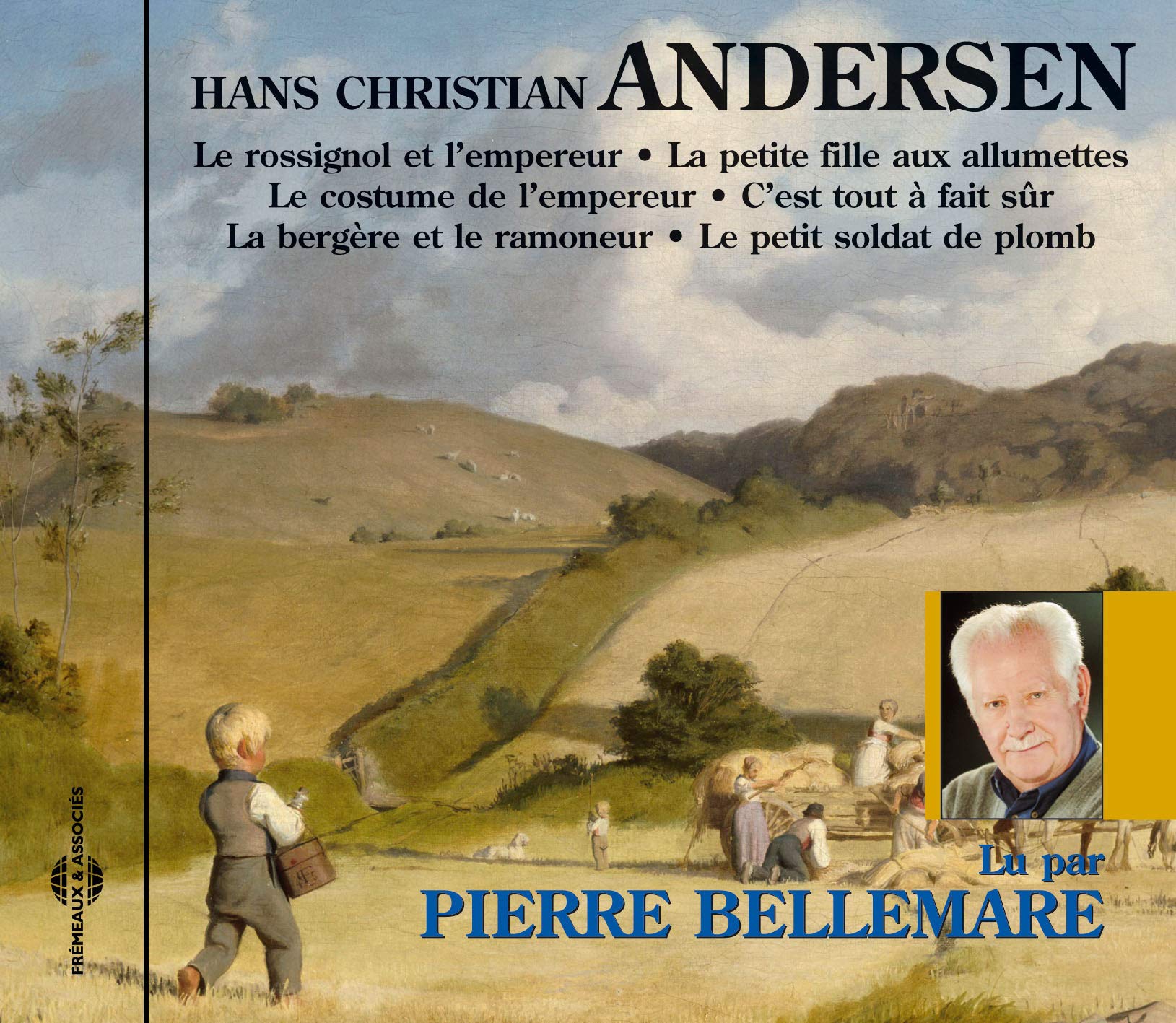Andersen Le Rossignol Et L'empereur - Par Pierre Bellemare CD New 9782844680822