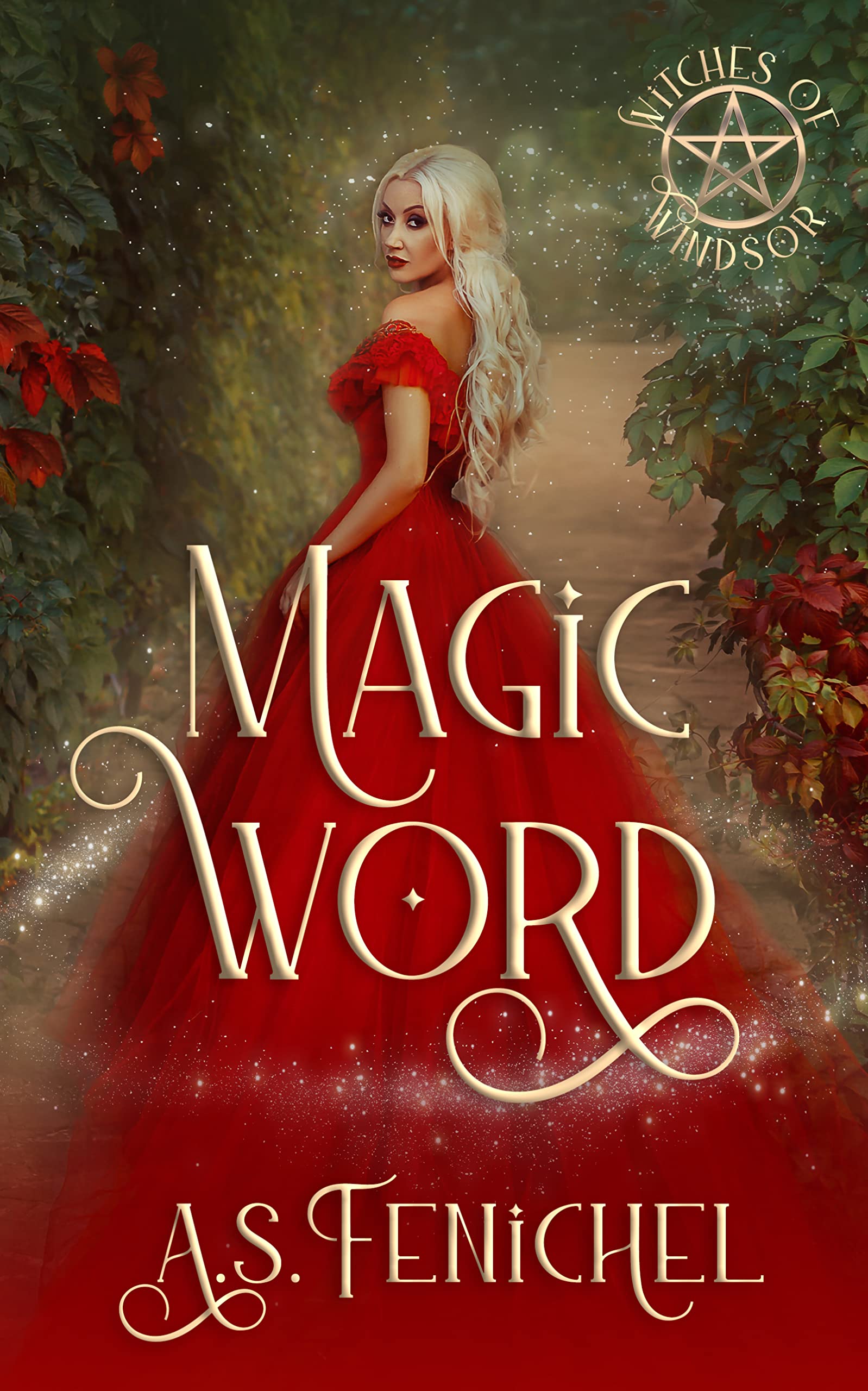 Magic Word (Witches of Windsor Book 2)