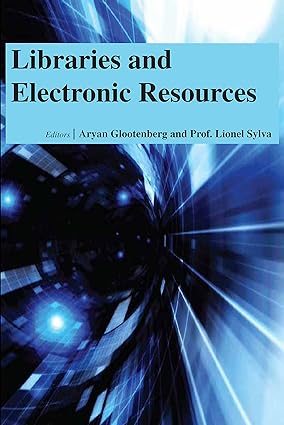 Libraries And Electronic Resources