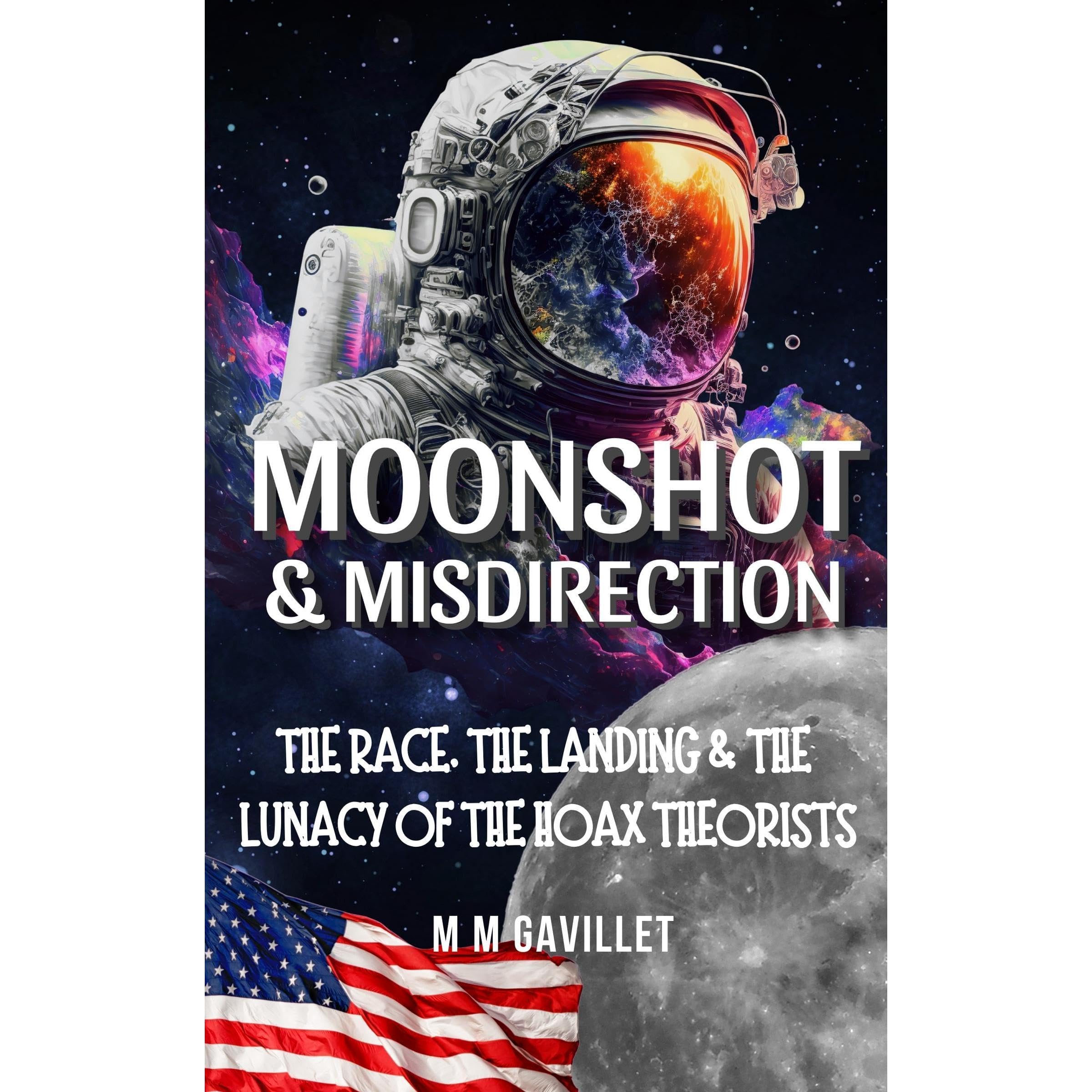 Moonshot & Misdirection