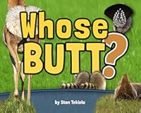 Whose Butt? (Wildlife Picture Books)