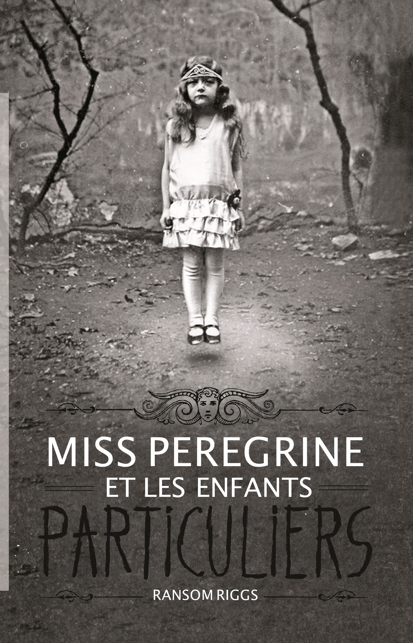 Miss Peregrine et les enfants particuliers - tome 1 (édition avec la couverture du film)