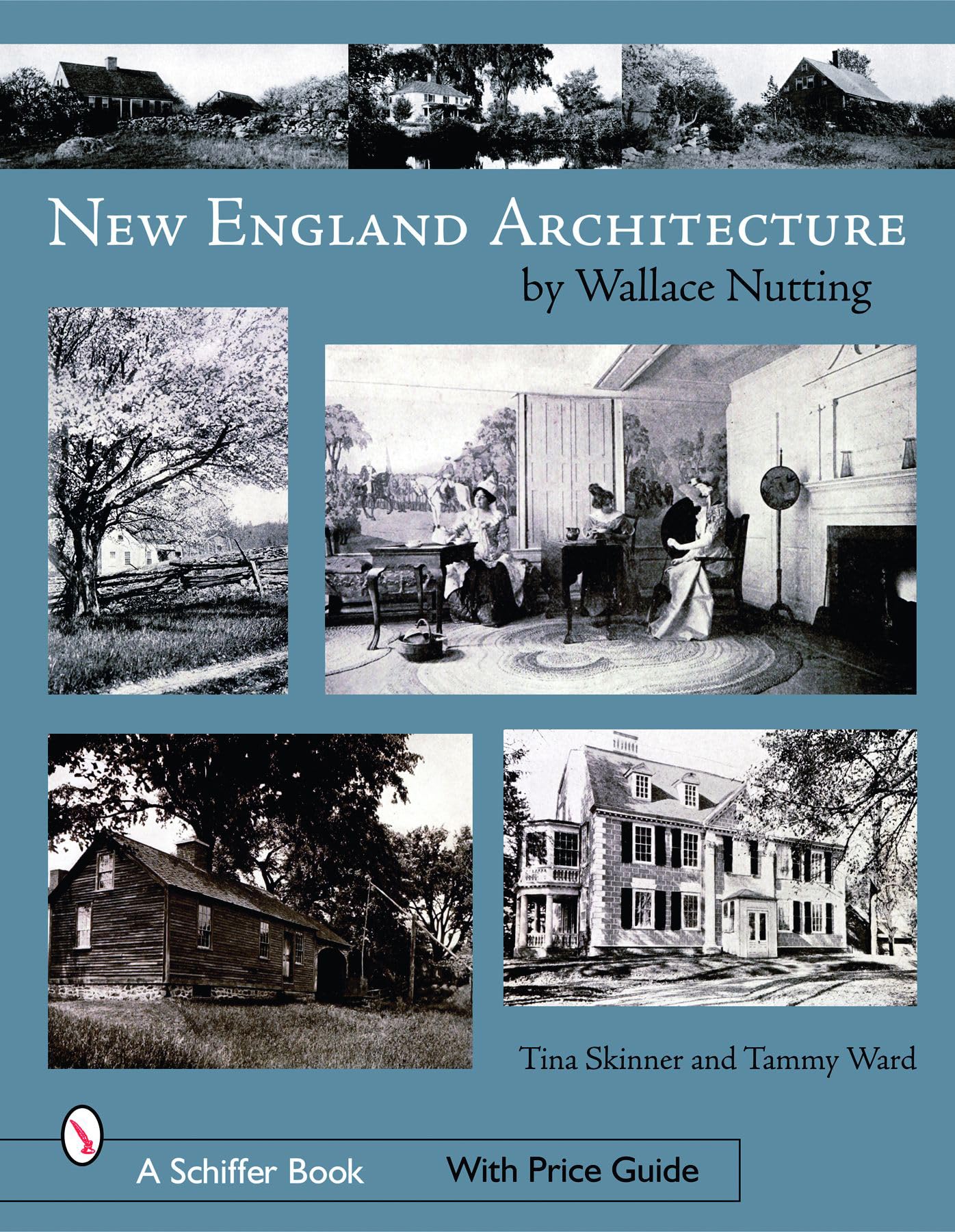 Architecture de Nouvelle-Angleterre livre illustré d'histoire et design