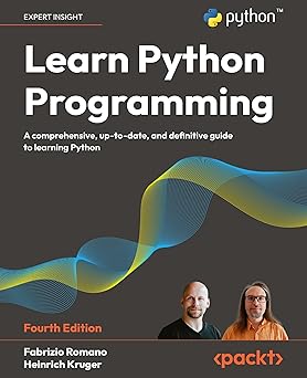 Learn Python Programming: A comprehensive, up-to-date, and definitive ...