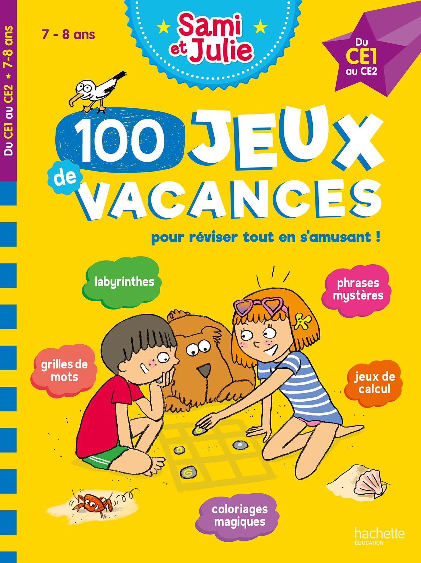 100 Jeux de vacances - Sami et Julie - Du CE1 au CE2 - Cahier de vacances 2026: Avec 1 crayon