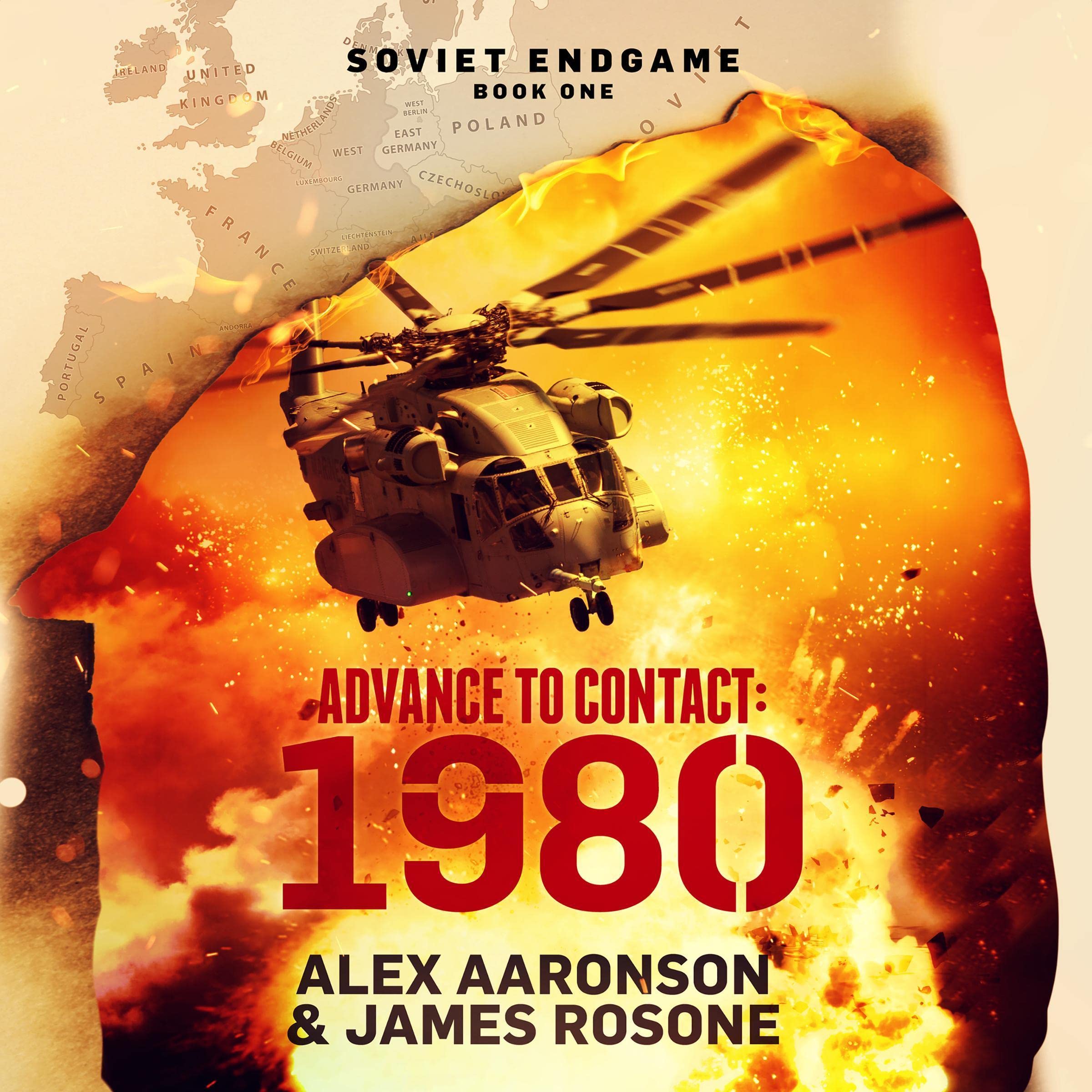 Advance to Contact: 1980: Soviet Endgame, Book 1