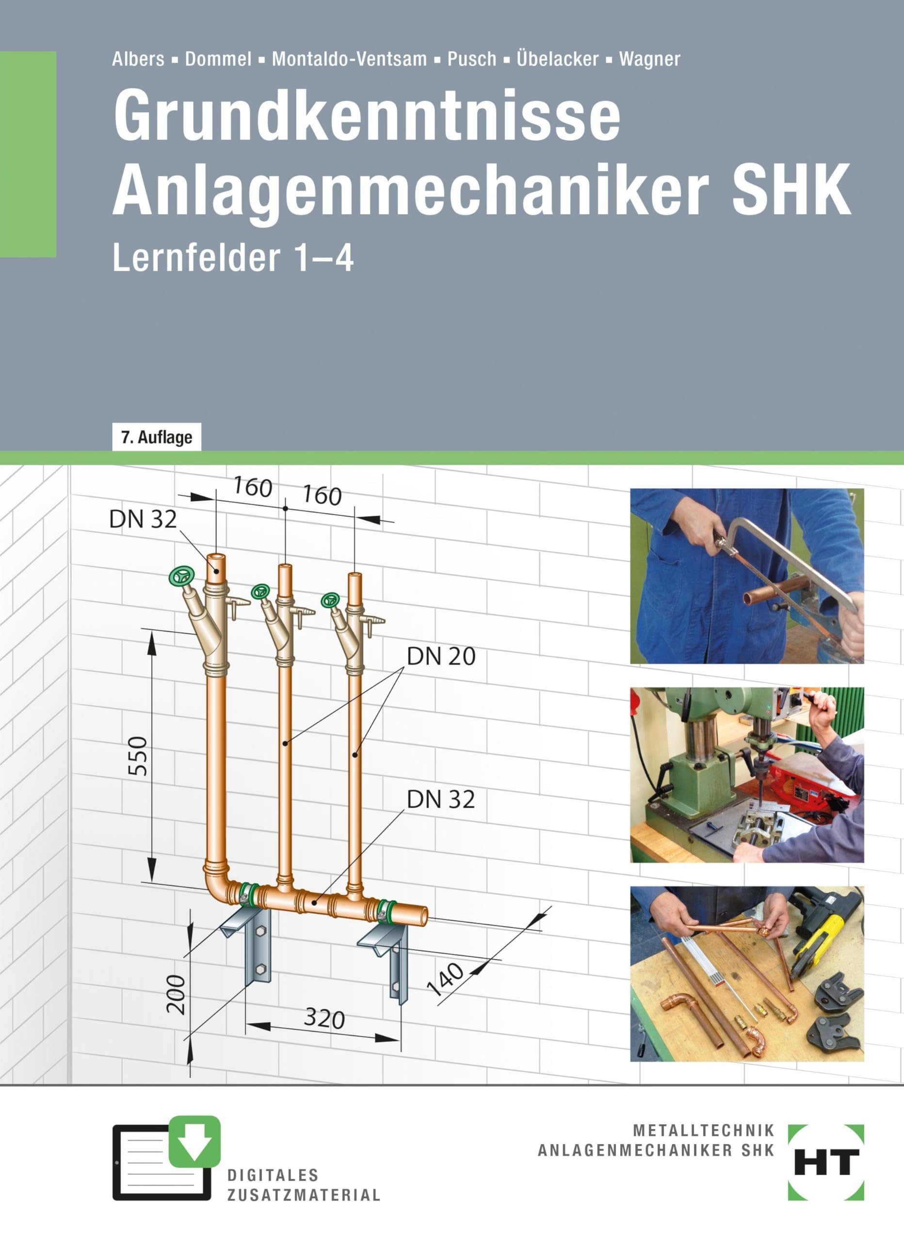 Grundkenntnisse Anlagenmechaniker SHK: Lernfelder 1-4