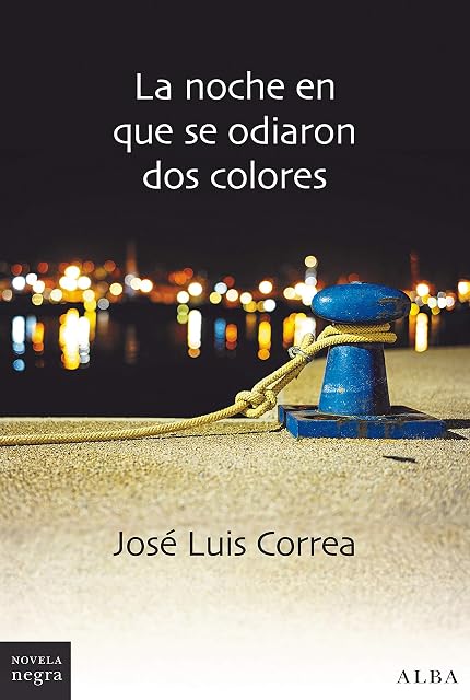 Portada de La Noche en Que Se Odiaron dos Colores