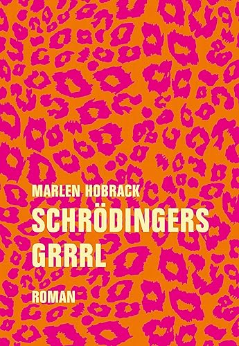 Schrödingers Grrrl Roman (German Edition)