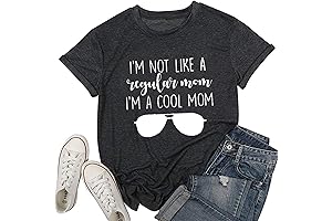I'm Not Like A Regular Mom I'm A Cool Mom