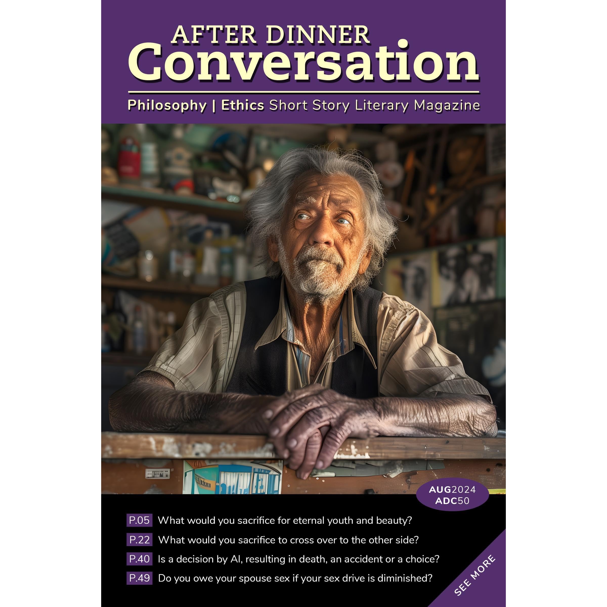 After Dinner Conversation (August, 2024)