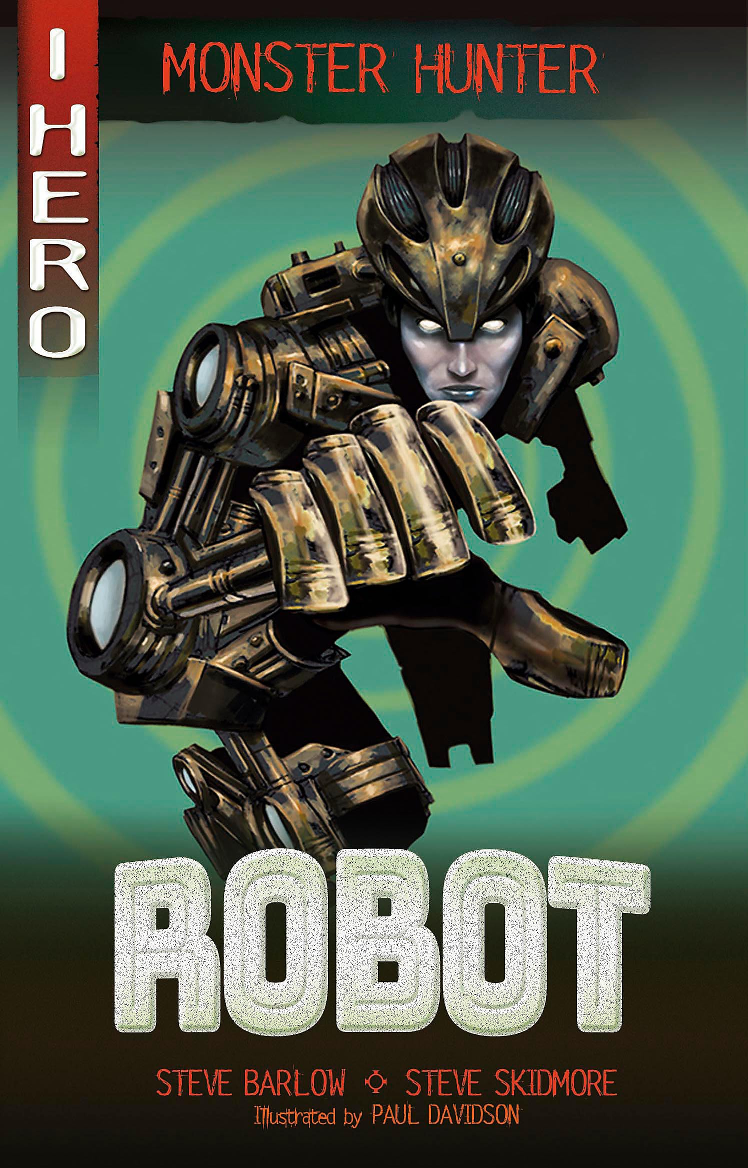 Robot: I HERO: Monster Hunter: Robot