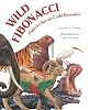 Wild Fibonacci: Natures Secret Code Revealed Paperback – Picture Book, July 27, 2010