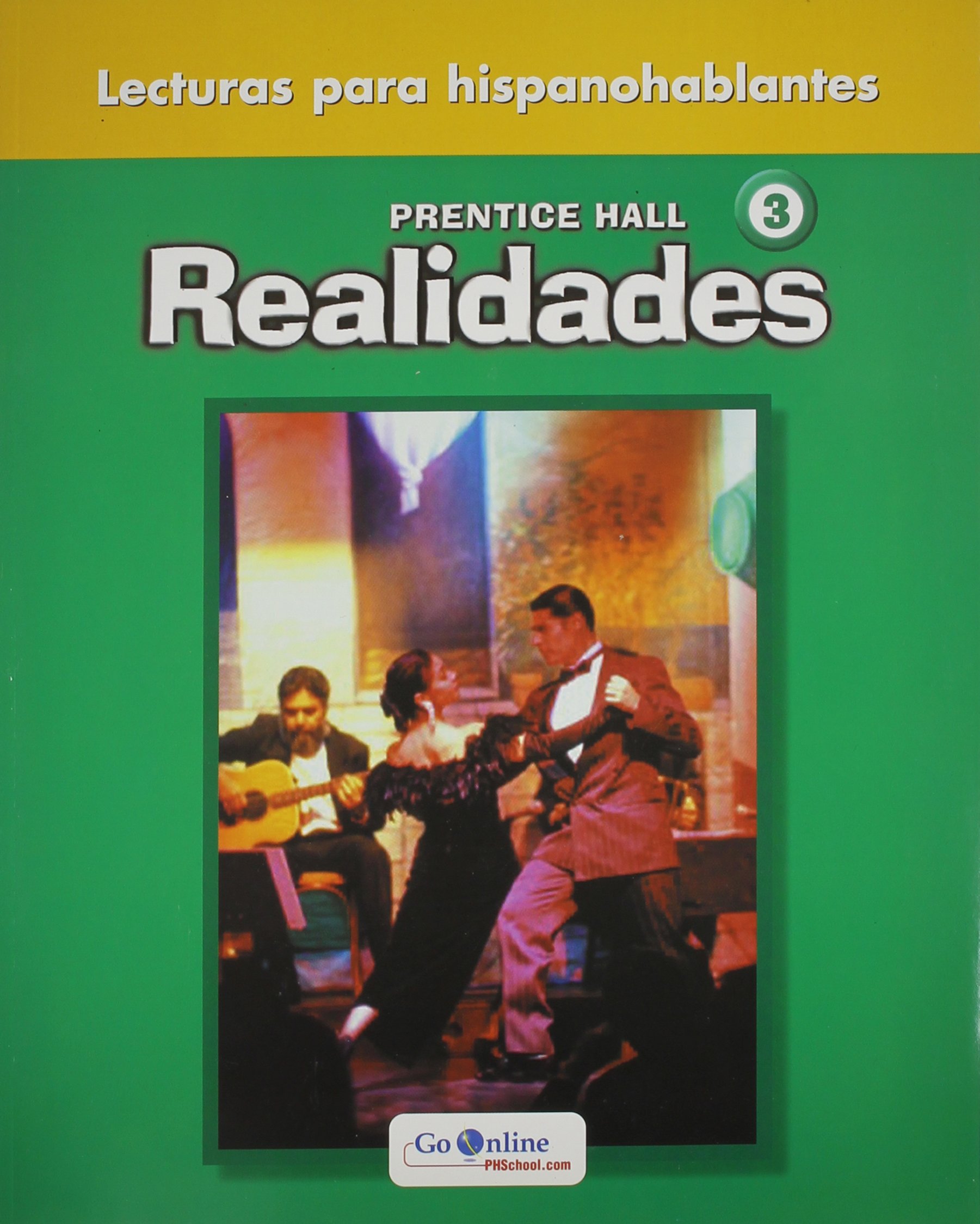 Lecturas 3 Anthology: Realidades (Spanish Edition)
