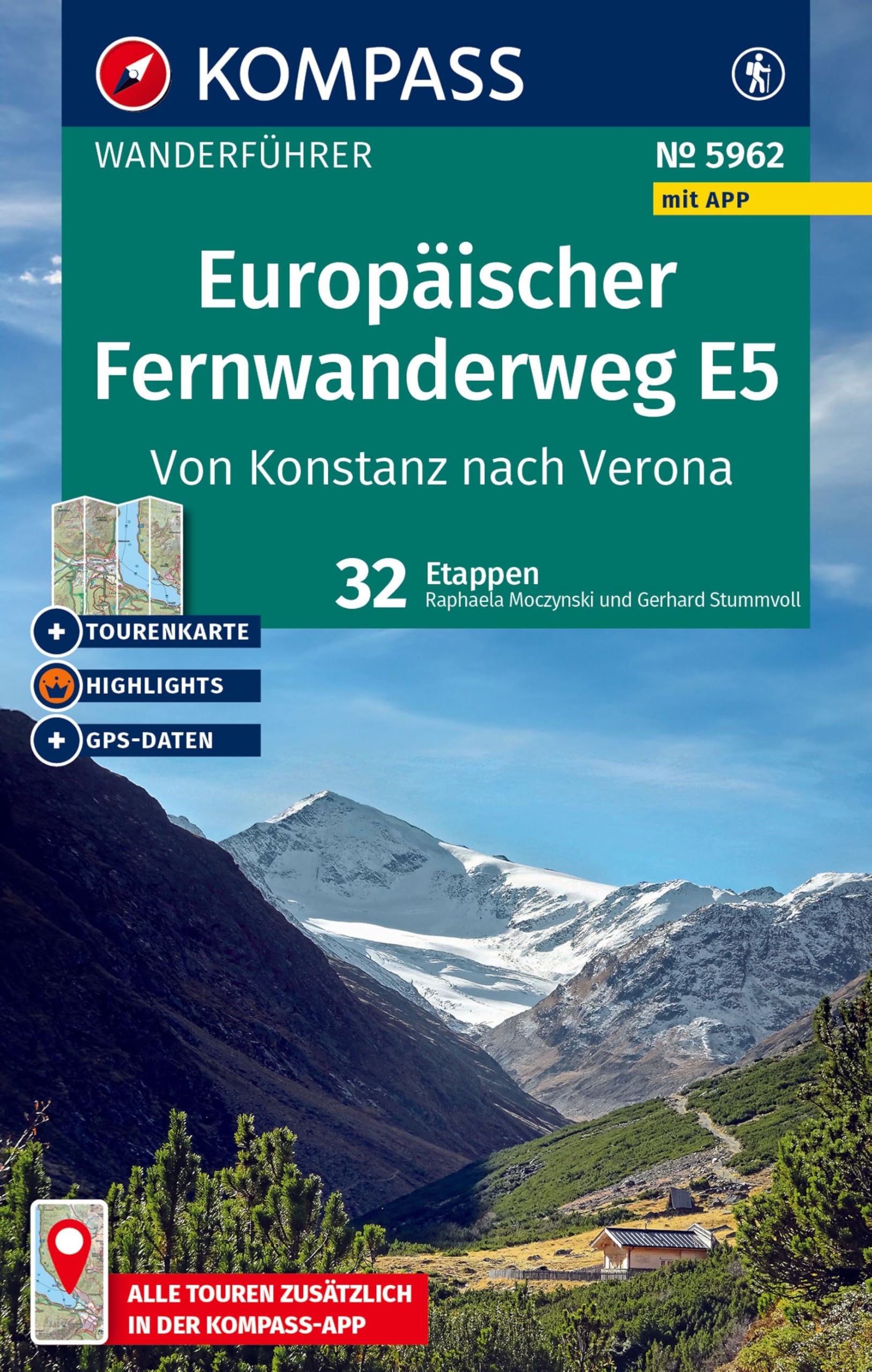 KOMPASS Wanderführer Europäischer Fernwanderweg E5: mit Touren und GPS-Daten in der KOMPASS-App