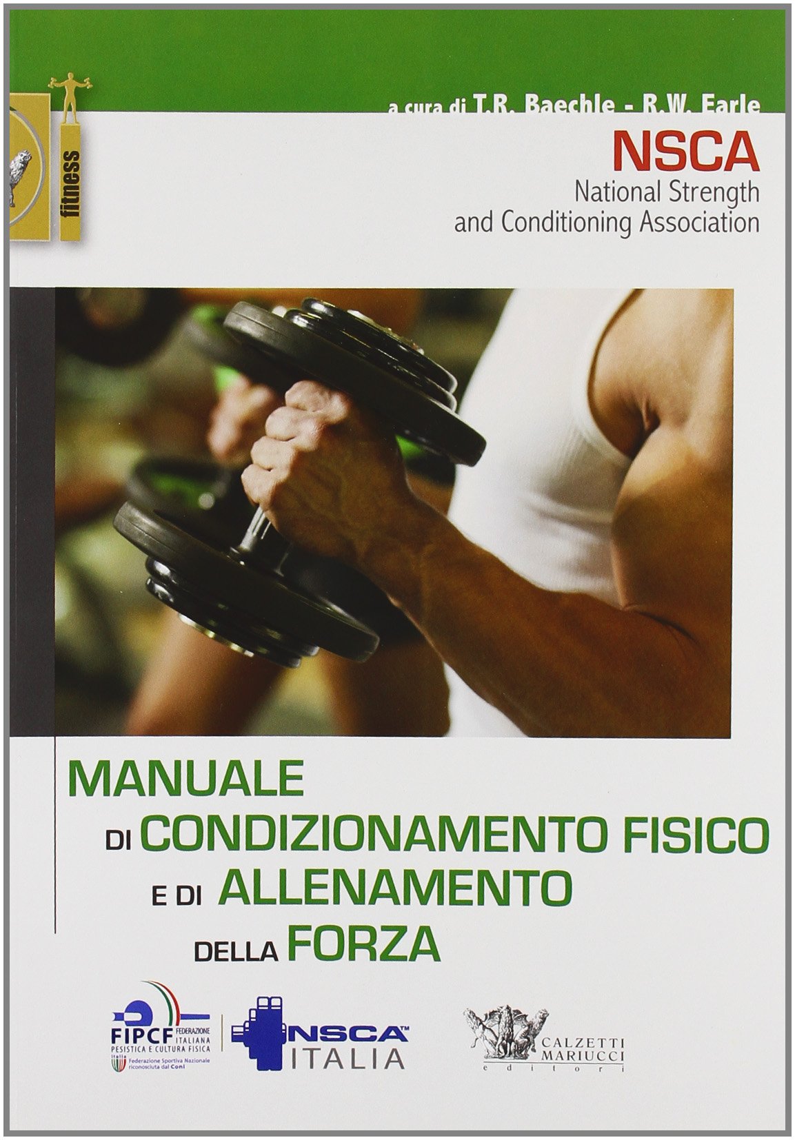 Manuale di condizionamento fisico e di allenamento della forza