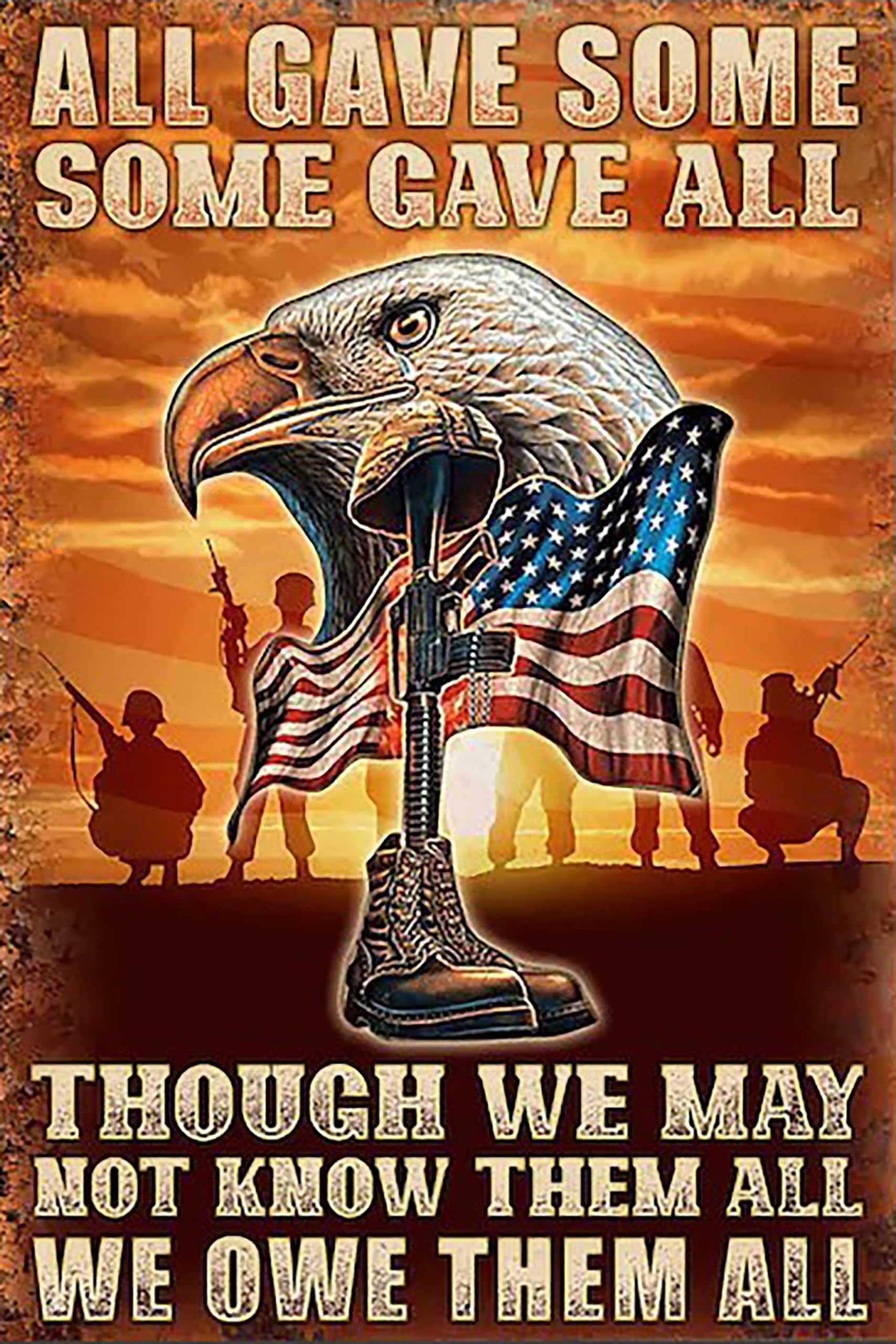 Kwqdozf Tin Sign-4 8X12 Inch All Gave Some And Some Gave All Military Vintage Metal Aluminum T