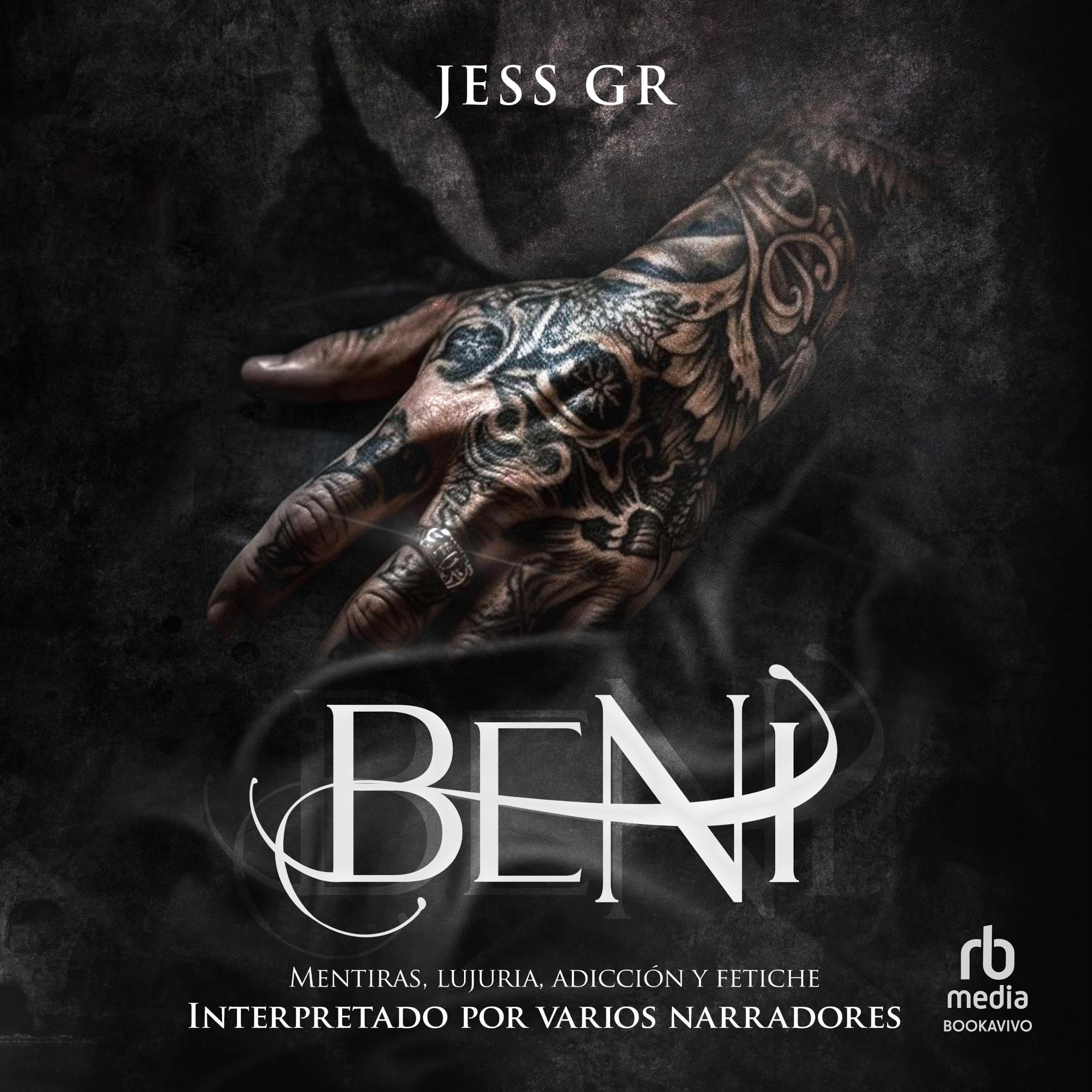Cover art for Beni: Mentiras, Lujuria, Adicci&oacute;n y Fetiche