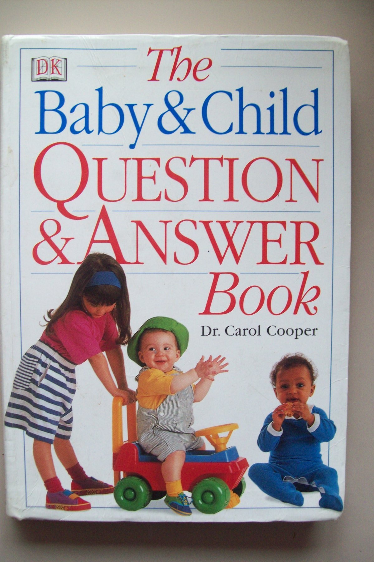 Baby and Child Question & Answer Book (The)